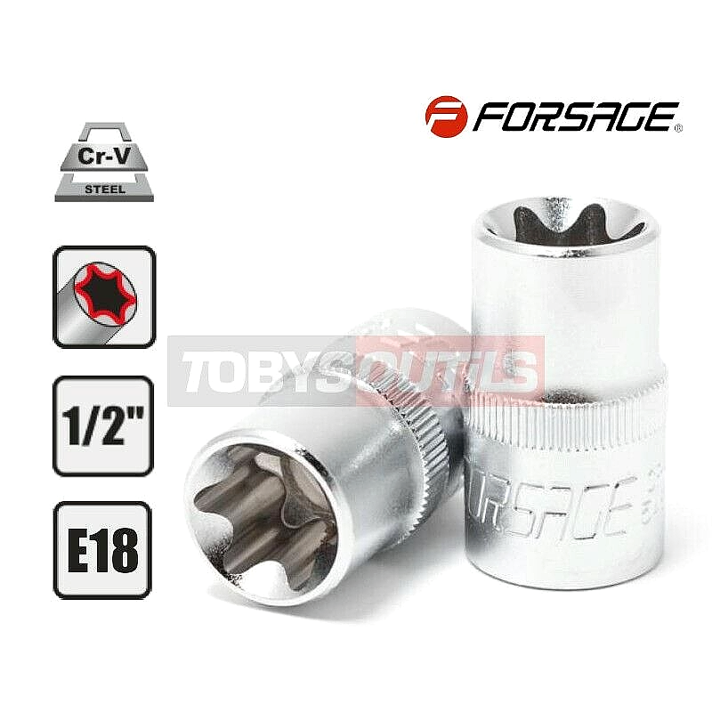 Douille E18 1/2" E-TORX E-18 TORX femelle Chrome-Vanadium FORSAGE F-54618
